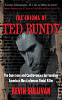 Enigma of Ted Bundy