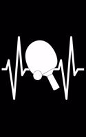 Table Tennis Notebook: 6x9 Blank Lined 120 Pages College Ruled - Journal Notebook Planner Organizer To Do List Diary - table tennis player heartbeat ping pong heart table 