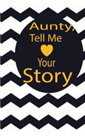 aunty, tell me your story