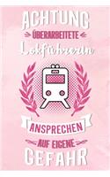 Lokführerin: Punktiertes Notizbuch für Lokführerinnen - 6 x 9 Zoll, ca. A5 -100 Seiten - Dot-Grid - Notizbuch für die Arbeit oder Freizeit