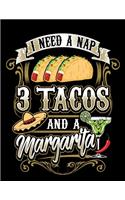 I Need A Nap Three Tacos And A Margarita: 2020 Weekly Planner Calendar Appointment Book