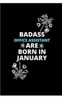 Badass Office Assistant Are Born In January