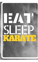 Eat Sleep Karate
