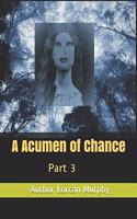 Acumen of Chance