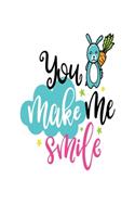 You make me Smile