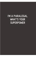 I'm a Paralegal What's Your Superpower