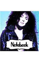 Notebook: Cher American Singer Goddess of Pop The Folk Rock Husband-Wife Duo Sonny & Cher One Of The Best-Selling Music Artists, Large Notebook for Writting, 