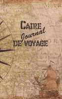 Caire Journal de Voyage