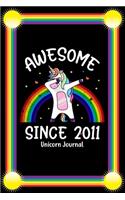 Awesome Since 2011 Unicorn Journal: Dabbing Unicorn Journal Girls Kids Women Rainbow Unicorns To Write In For 8 Year Old Boy Girl - 6x9 Unique Diary - 120 Blank ... - Happy 8th Birthda