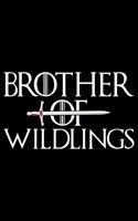 Brother Of Wildlings