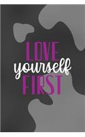 Love Yourself First