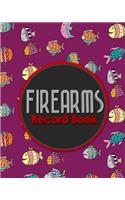 Firearms Record Book: Inventory, Acquisition & Disposition Record Book for Gun Owners, Cute Funky Fish Cover(19 Firearms Record Books)