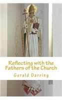 Reflecting with the Fathers of the Church
