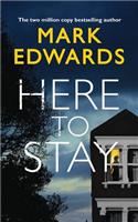 Here to Stay