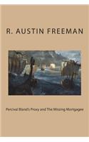 Percival Bland's Proxy and The Missing Mortgagee