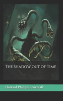 The Shadow out of Time