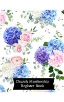 Church Membership Register Book: Church Membership Records Manual -Church Membership Journal -Church Membership Register Book Suitable for Church Secretary, Pastor & Membership Secr