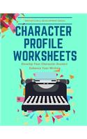 Character Profile Worksheets