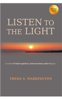 Listen To The Light