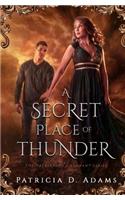 Secret Place of Thunder