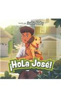 ¡Hola José!