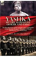 Yashka My Life as Peasant, Officer and Exile