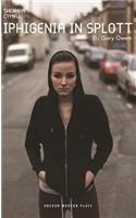 Iphigenia in Splott: (Modern Plays)