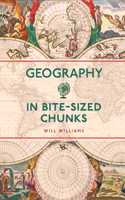 Geography in Bite-sized Chunks: (Bite-Sized Chunks)