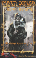 Always Scream Fire