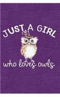 Just a Girl Who Loves Owls