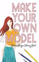 Make Your Own Model