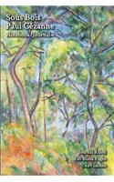 Sous Bois - Paul Cézanne - Notebook/Journal