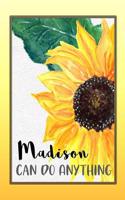 Madison Can Do Anything: Personalized Success Affirmation Journal for Women