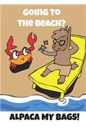 Going To The Beach? Alpaca My Bags