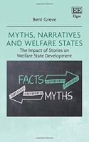 Myths, Narratives and Welfare States