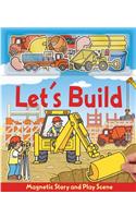 Let's Build