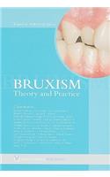 Bruxism: Theory and Practice