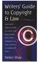Writer's Guide to Copyright & Law, 3rd Ed: Learn What Rights You Have as a Writer