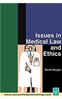 Issues in Medical Law and Ethics