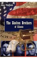 The Shelton Brothers of Illinois