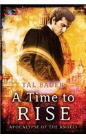 A Time to Rise