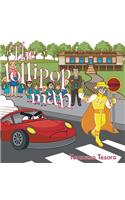 The Lollipop Man