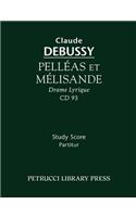 Pelleas Et Melisande