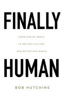 Finally Human
