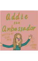 Addie the Ambassador
