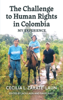 The Challenge to Human Rights in Colombia