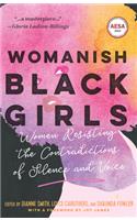 Womanish Black Girls