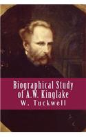 Biographical Study of A.W. Kinglake