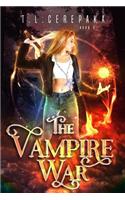 The Vampire War: (2 Vampire Sorceress)