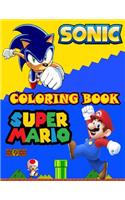 Coloring Book: Sonic and Mario, This Amazing Coloring Book Will Make Your Kids Happier and Give Them Joy(ages 4-10)